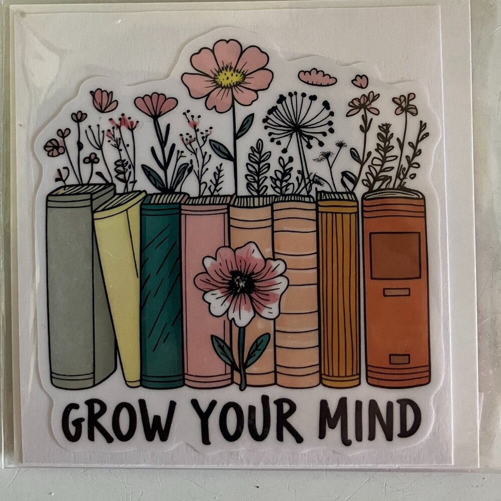 BOOK STICKER GROW YOUR MIND FLORAL MOTIVATIONAL INSPIRATIONAL VINYL GLOSSY